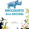 Rinoceronte alla riscossa