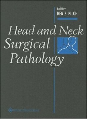 Head and Neck Surgical Pathology (Inglese)