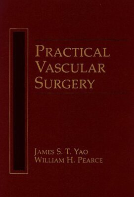 Practical Vascular Surgery (Inglese)