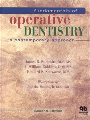 Fundamentals of Operative Dentistry: A Contemporary Approach (Inglese)