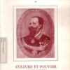 Culture et pouvoir en Italie et dans les états de Savoie de 1815 à 1860