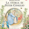La storia di Peter Coniglio. Ediz. a colori
