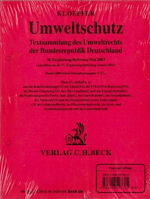 Umweltschutz.Textsammlung des Umweltrechts der Bundesrepublik Deutschland. 38 (Mai 2003)