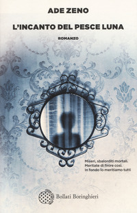 L'incanto del pesce luna