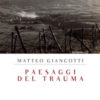 Paesaggi del trauma