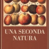 Una seconda natura