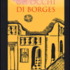 Gli occhi di Borges. La settima indagine del commissario Ponzetti