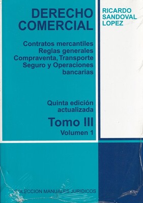 Derecho Comercial. Tomo III Volumen 1 N°85-1