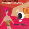 Atomico dandy