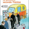 La passione secondo Thérèse