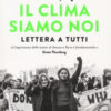 Il clima siamo noi. Lettera a tutti