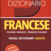 Dizionario francese. Italiano-francese, francese-italiano