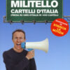 Cartelli d'italia. (Presa in) giro d'Italia in 1000 cartelli