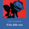 Il blu delle rose