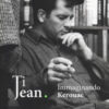 Ti Jean. Immaginando Kerouac