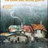 La casa dei sette ponti