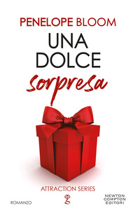 Una dolce sorpresa. Attraction series Vol. 4