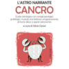 Cancro. L'astro narrante