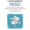 Pesci. L'astro narrante