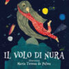Il volo di Nura. Ediz. ad alta leggibilità