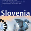 Slovenia. Con mappa