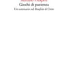 Giochi di pazienza. Un seminario sul «Beneficio di Cristo»
