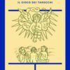 Il gioco dei tarocchi