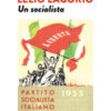Lelio Lagorio. Un socialista