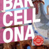 Barcellona. Con carta estraibile