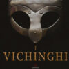 I Vichinghi. Ediz. a colori