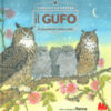 Il gufo. Il guardiano della notte. Conosci la natura