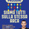 Siamo tutti sulla stessa arca. Cosa ho imparato dalla Bibbia su di me, sugli altri e sulle nostre vite incasinate