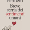 Breve storia dei sentimenti umani