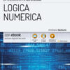 EdiTEST. Logica numerica. Teoria & test. Nozioni teoriche ed esercizi commentati per la preparazione ai test di accesso ai corsi di laurea a numero programmato. Con e-book. Con software di simulazione