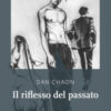 Il riflesso del passato