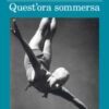 Quest'ora sommersa