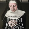 Un rosario di rubini rosso sangue