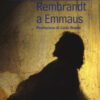 Rembrandt a Emmaus