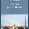 Una casa per Mr Biswas