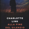 Alla fine del silenzio
