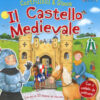 Il castello medievale. Costruisci & gioca. Ediz. a colori