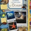 Gli oceani. Scopro la natura. Con adesivi. Ediz. illustrata