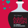 La strega di Wyckhadden. Agatha Raisin