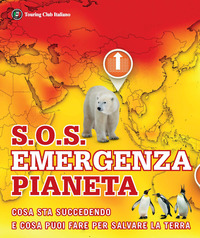 S.O.S. Emergenza pianeta. Cosa sta succedendo e cosa puoi fare per salvare la terra