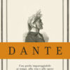 Dante. Edizione anniversario 750 anni