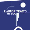 L'autoritratto in blu