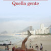 Quella gente