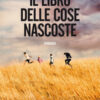 Il libro delle cose nascoste