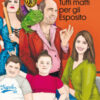 Tutti matti per gli Esposito