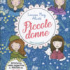 Piccole donne. Ediz. integrale. Con Poster